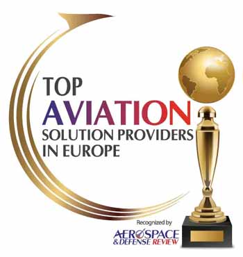 Top 10 Aviation Solution Companies in Europe - 2021