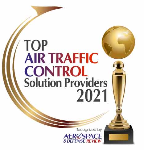 Top 10 Air Traffic Control Solution Companies - 2021