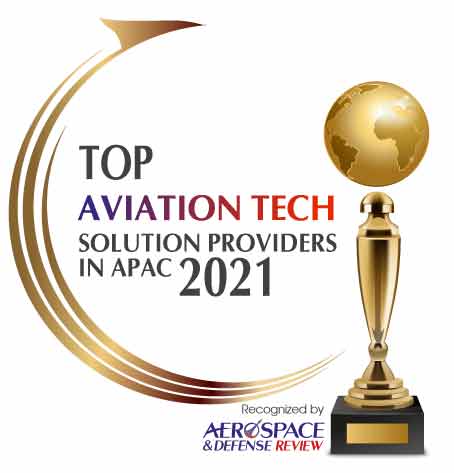  Top 10 Aviation Tech Solution Companies in APAC - 2021 