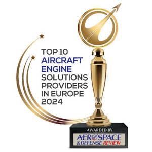 Top 10 Aircraft Engine Solutions Companies in Europe - 2024